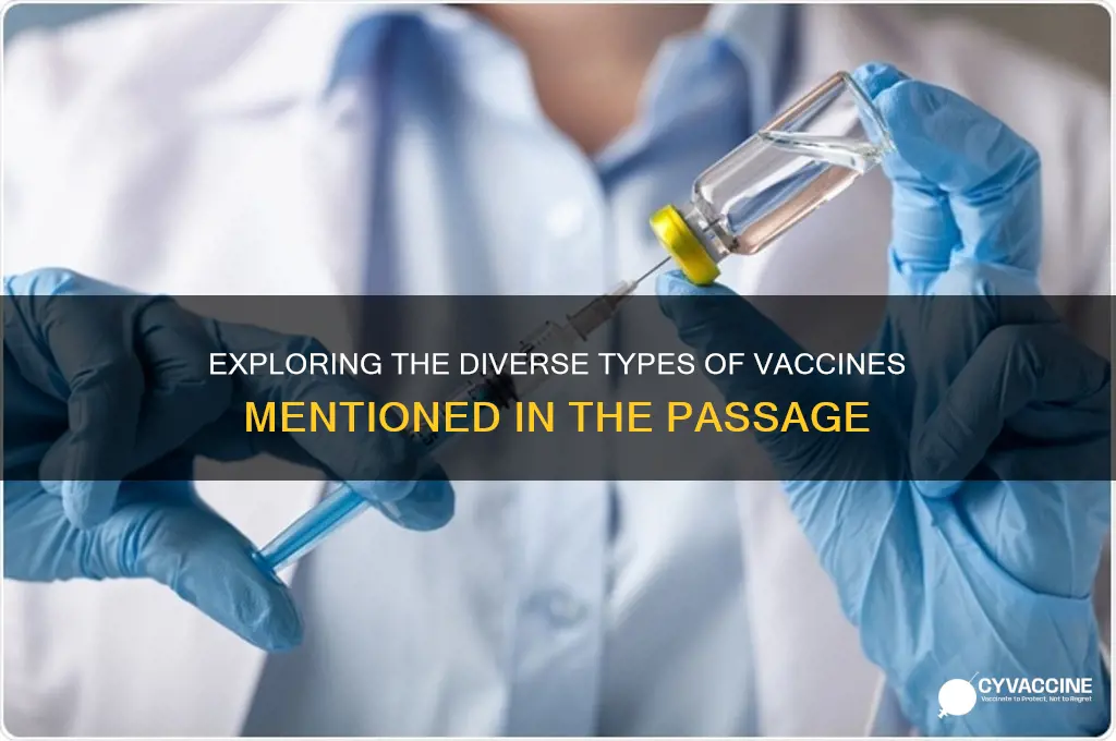 how many types of vaccines are presented in the passage
