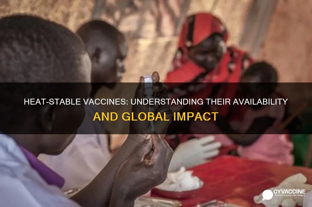 how many vaccines are heat stable