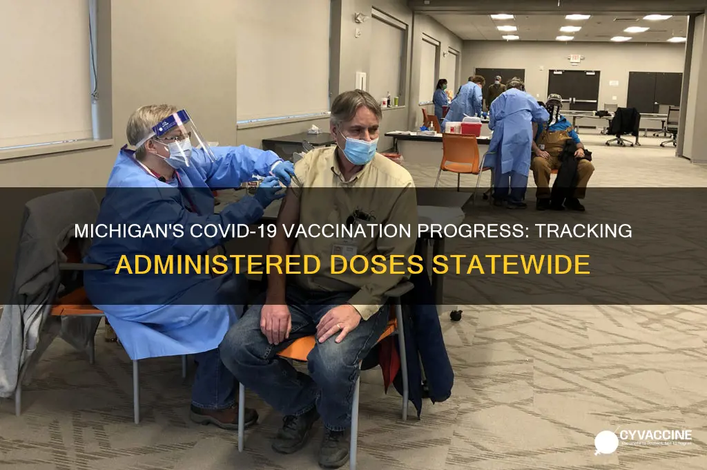 how many vaccines have been administered in michigan