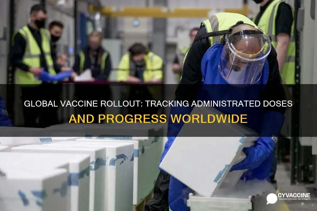 how many vaccines have been administrated