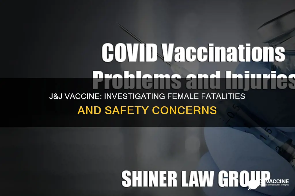 how many women died from j&j vaccine