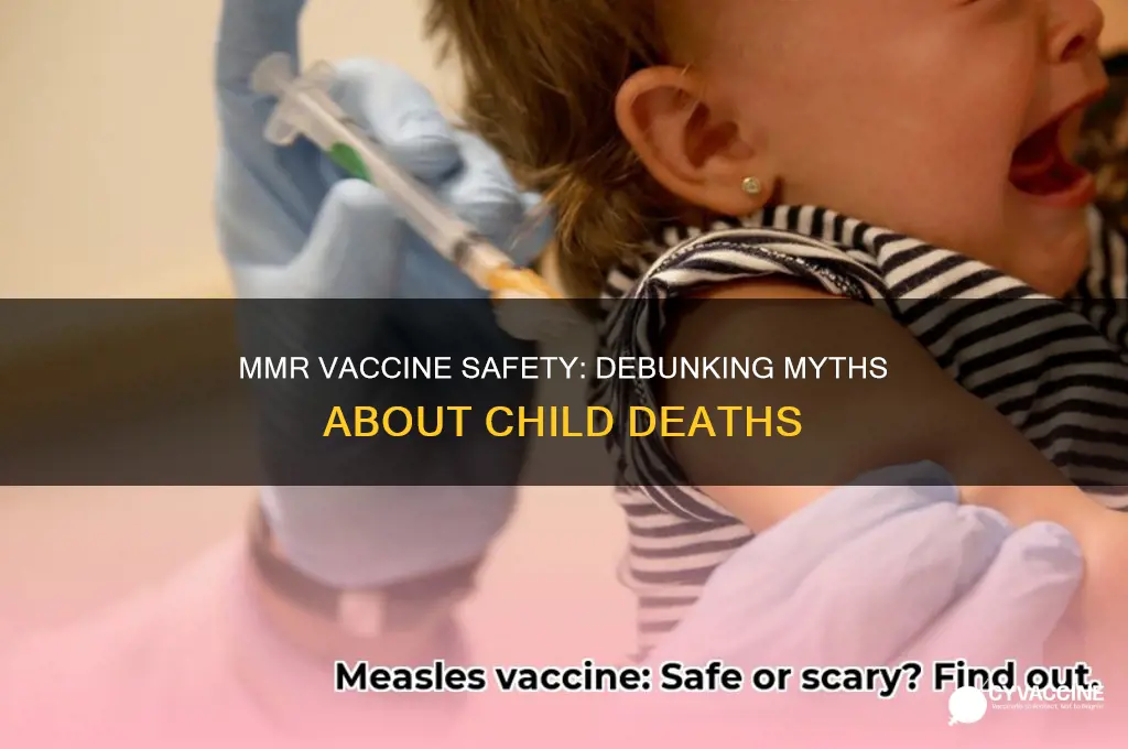 how may kids vaccinated with mmr have died