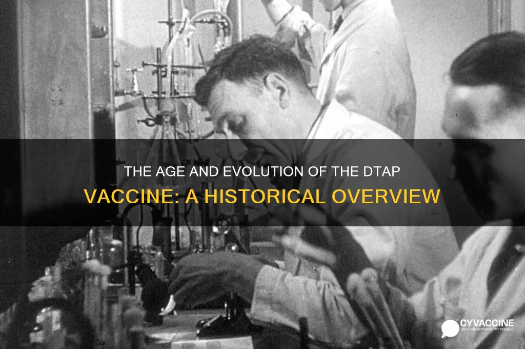 how old is the dtap vaccine