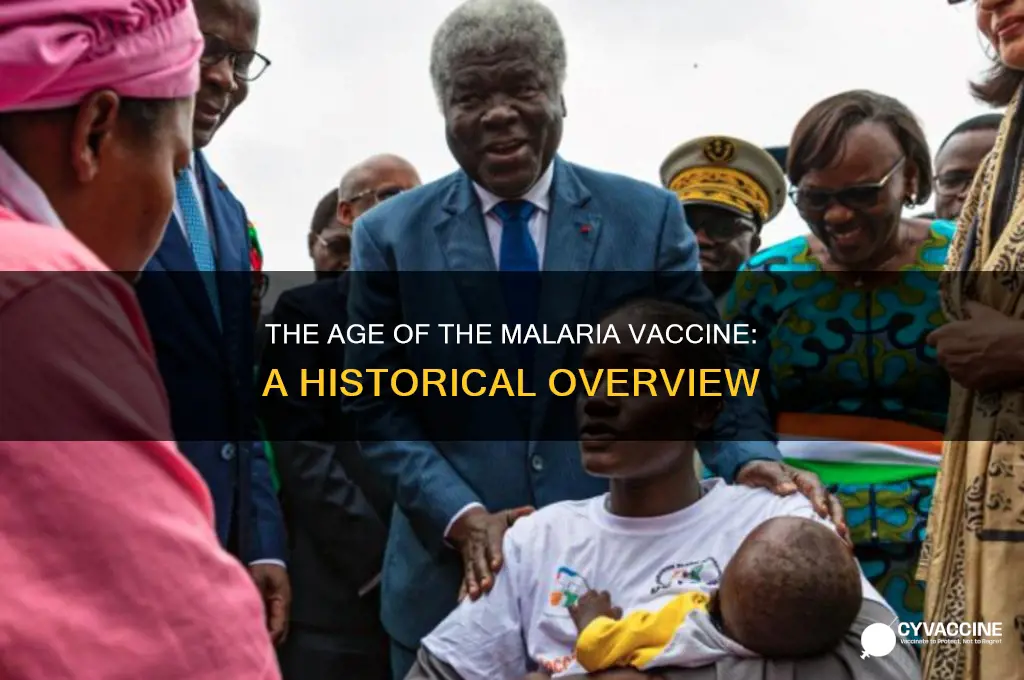 how old is the malaria vaccine