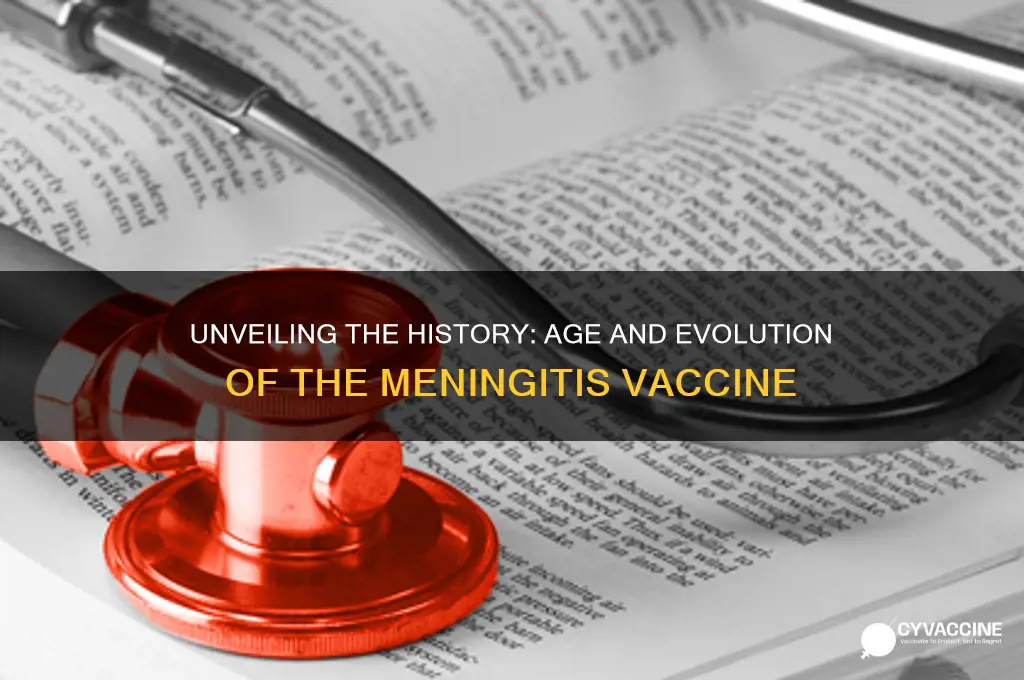 how old is the menangitis vaccine