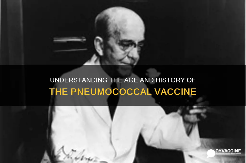 how old is the pneumoccal vaccine