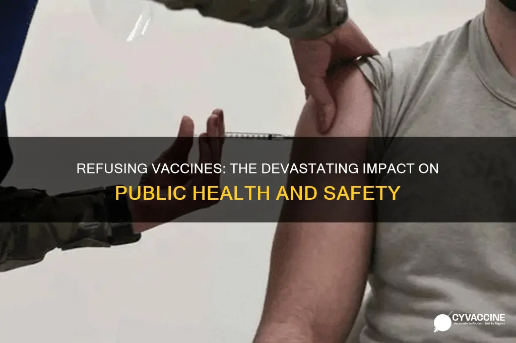 how refusing vaccines affect public health