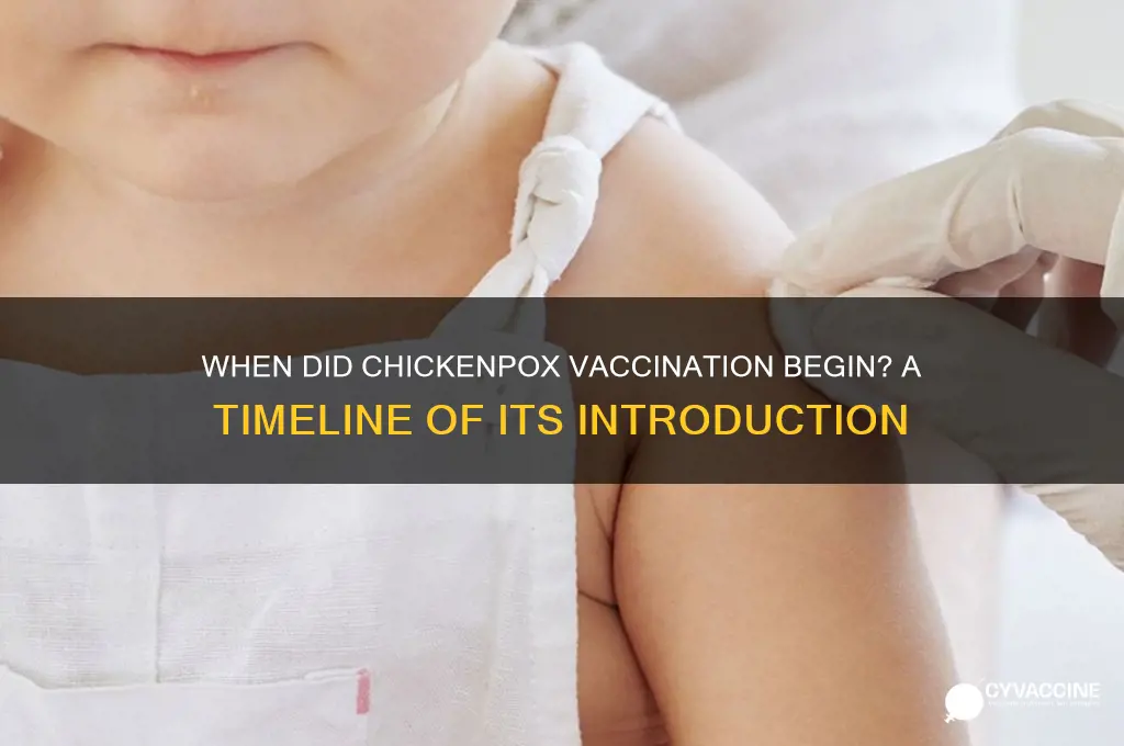how soon did they start giving the chicken pox vaccine