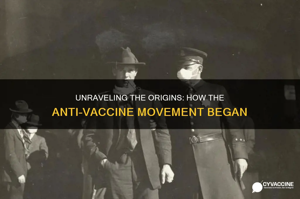 how the anti vaccine movement started