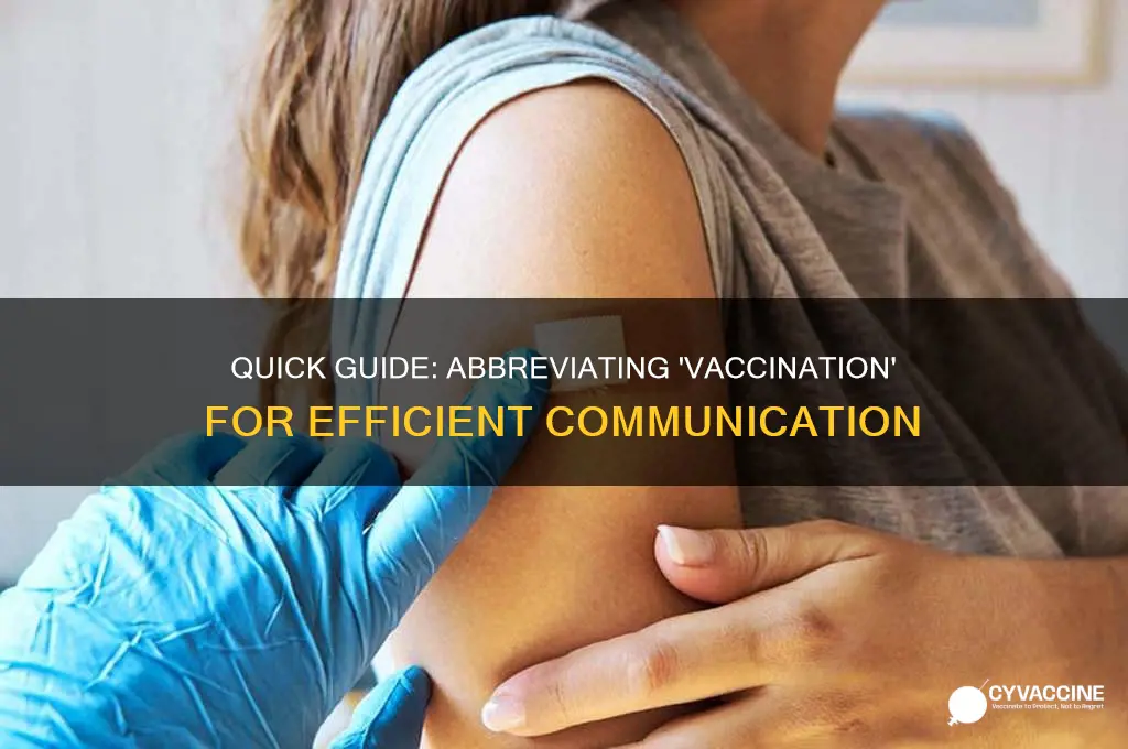 how to abbreviate the word vaccination