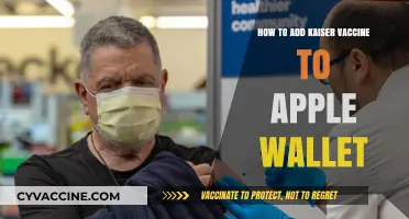 Add Kaiser Vaccine Card to Apple Wallet: Easy Steps Guide