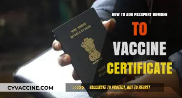 How to Add Your Passport Number to Vaccine Certificate Easily