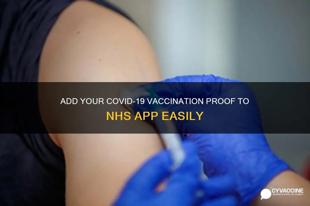 how to add proof of vaccination to nhs app