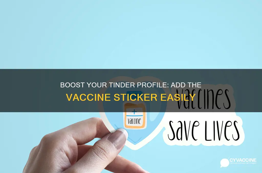 how to add tinder vaccine sticker