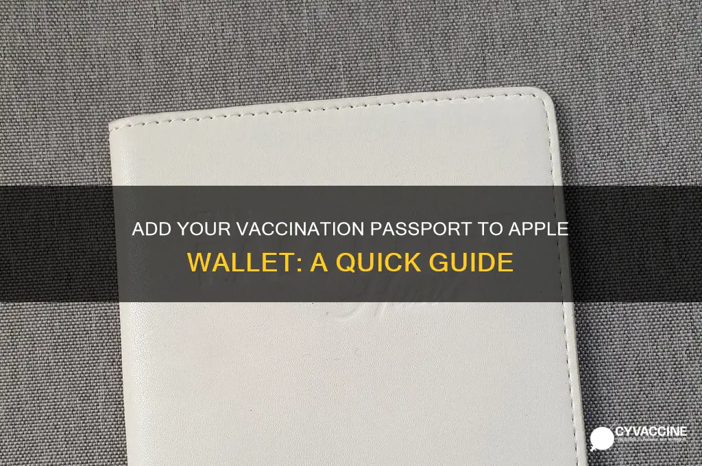 how to add vaccination passport to apple wallet
