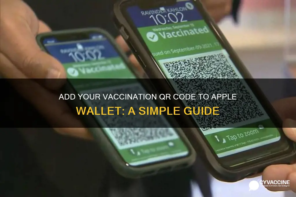 how to add vaccination qr code to apple wallet