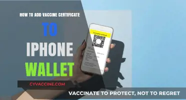 Add Your Vaccine Certificate to iPhone Wallet: A Simple Guide