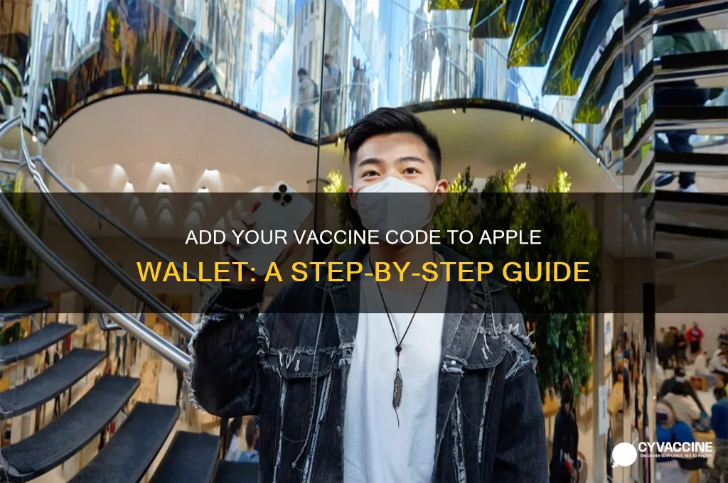 how to add vaccine code to apple wallet