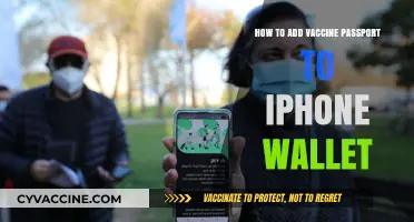 Add Your Vaccine Passport to iPhone Wallet: A Simple Guide