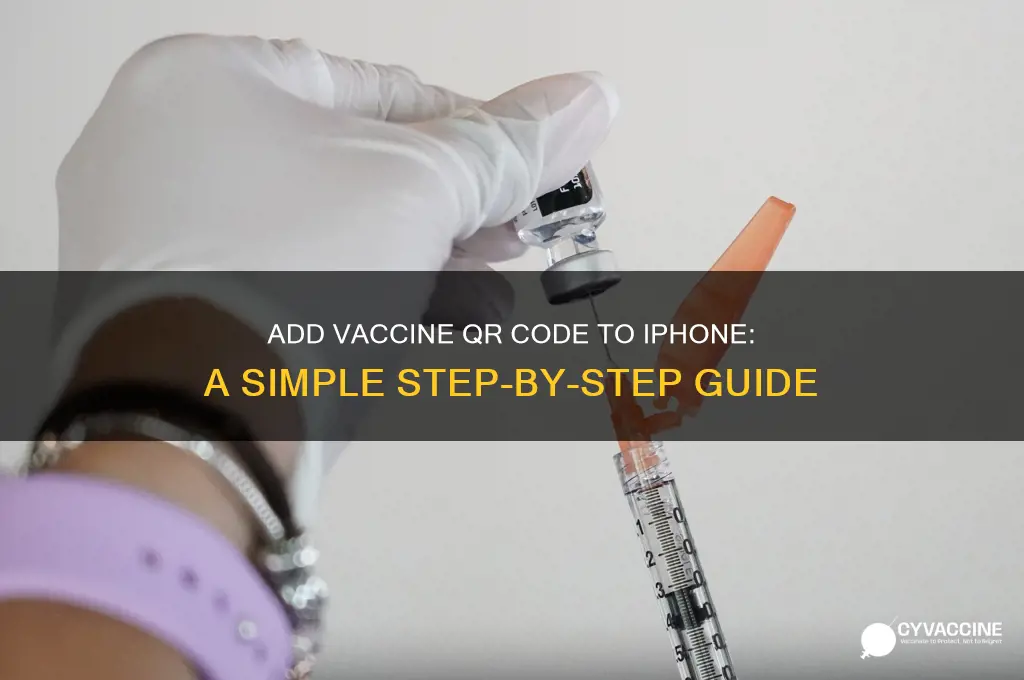 how to add vaccine qr code to iphone