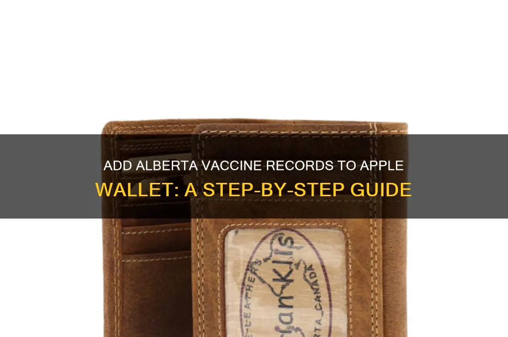 how to add vaccine to apple wallet alberta