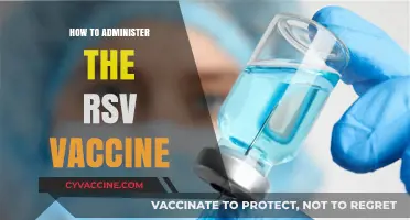 Administering RSV Vaccine: A Step-by-Step Guide for Healthcare Professionals