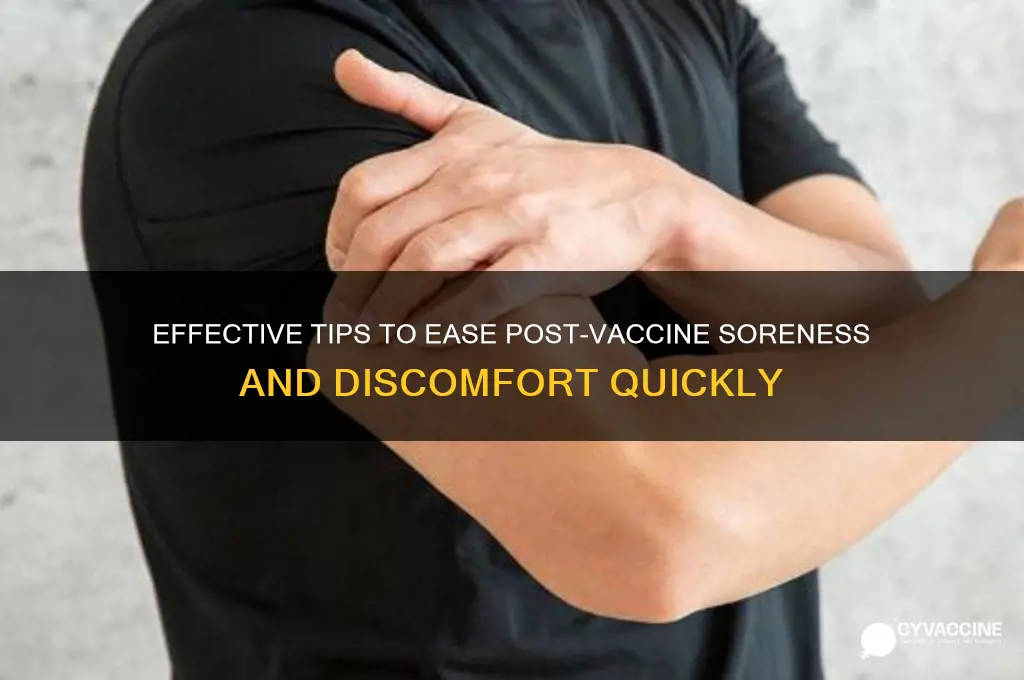 how to alleviate soreness after vaccine