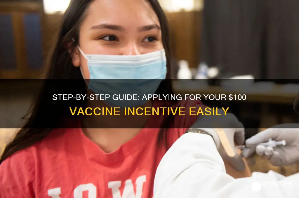 how to apply 100 for vaccine