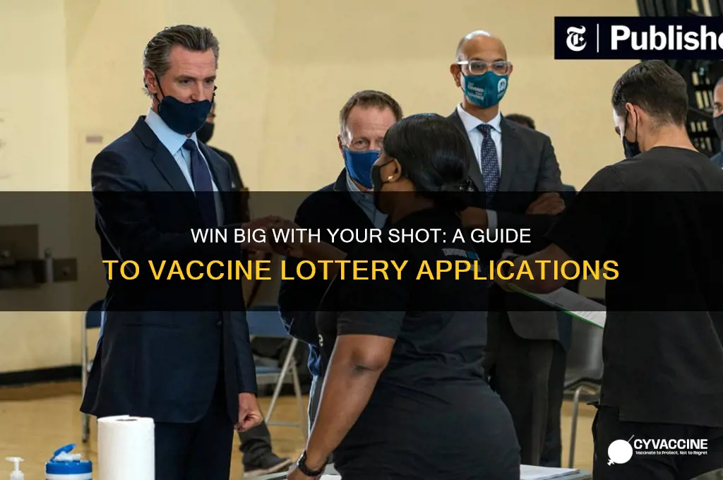 how to apply for vaccine lottery
