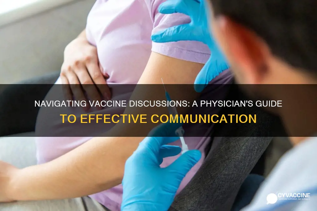 how to approach the vaccine conversation as a physician