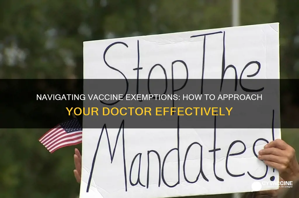 how to ask a doctor for vaccine exemption