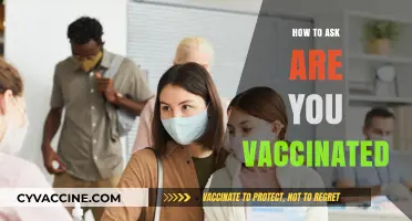 Navigating Vaccine Status Conversations: A Guide to Asking 'Are You Vaccinated?