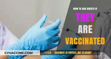 Vaccination Status: Polite Ways to Inquire Guests' COVID-19 Vaccination