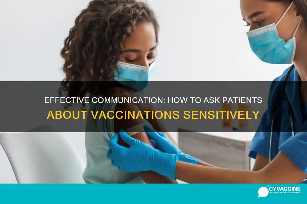how to ask patients about vaccinations