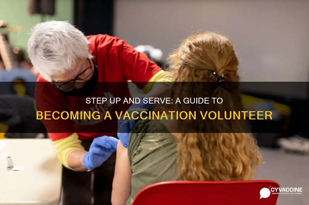 how to be a vaccination volunteer
