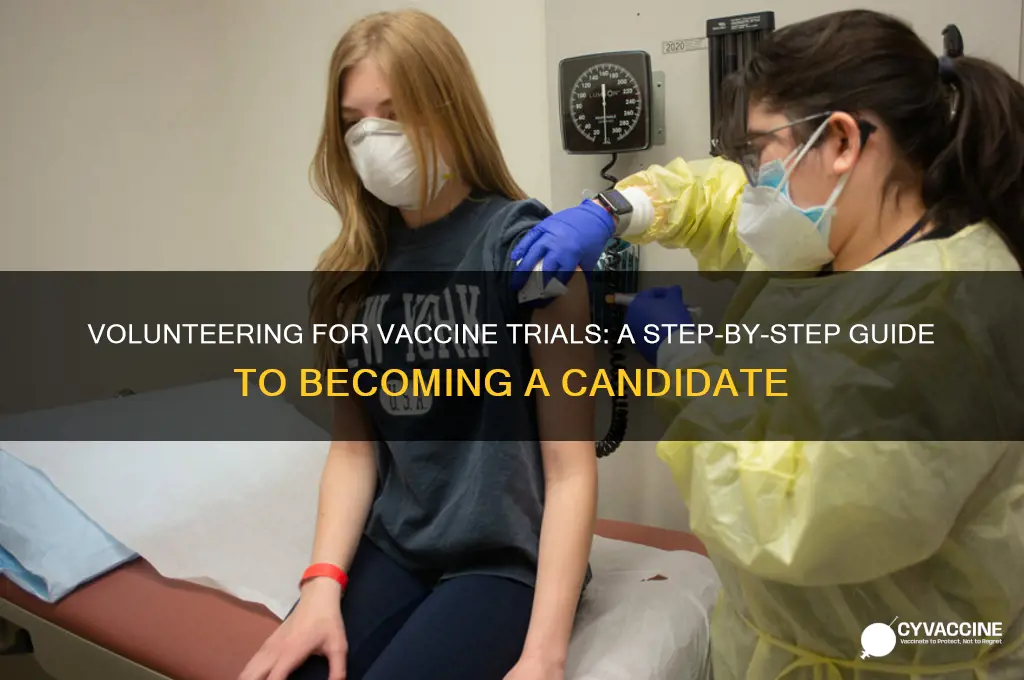 how to be a vaccine candidate