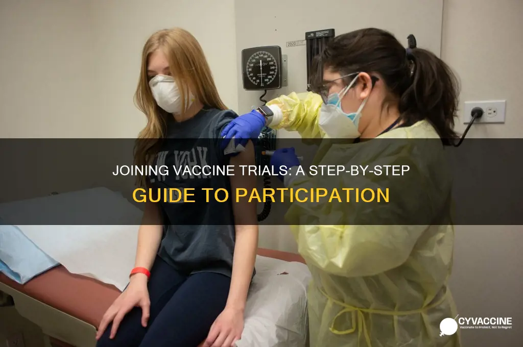 how to be in vaccine trials
