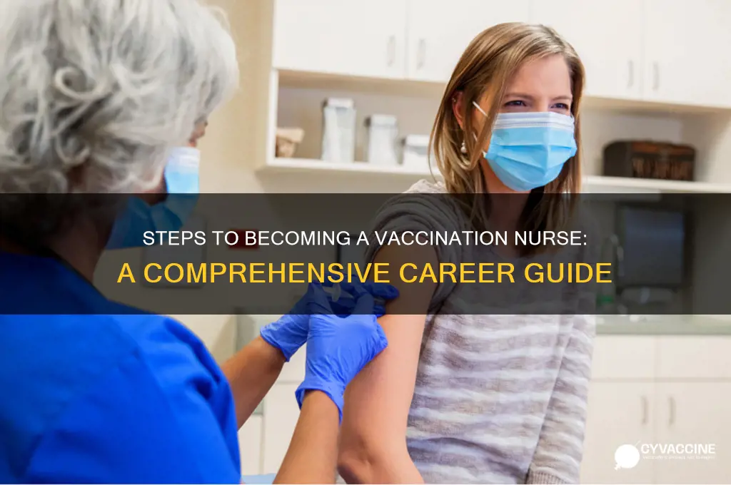 how to become a vaccination nurse