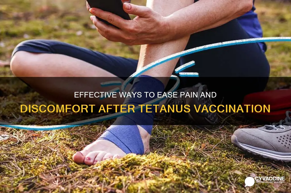 how to calm down pain after tetanus vaccine