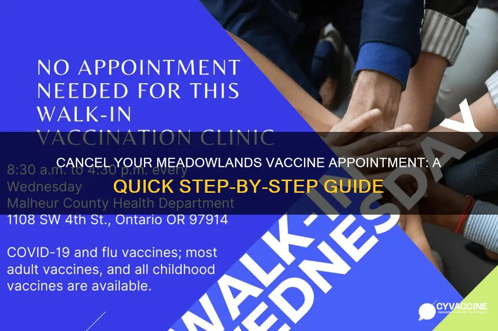 how to cancel meadowlands vaccine appointment