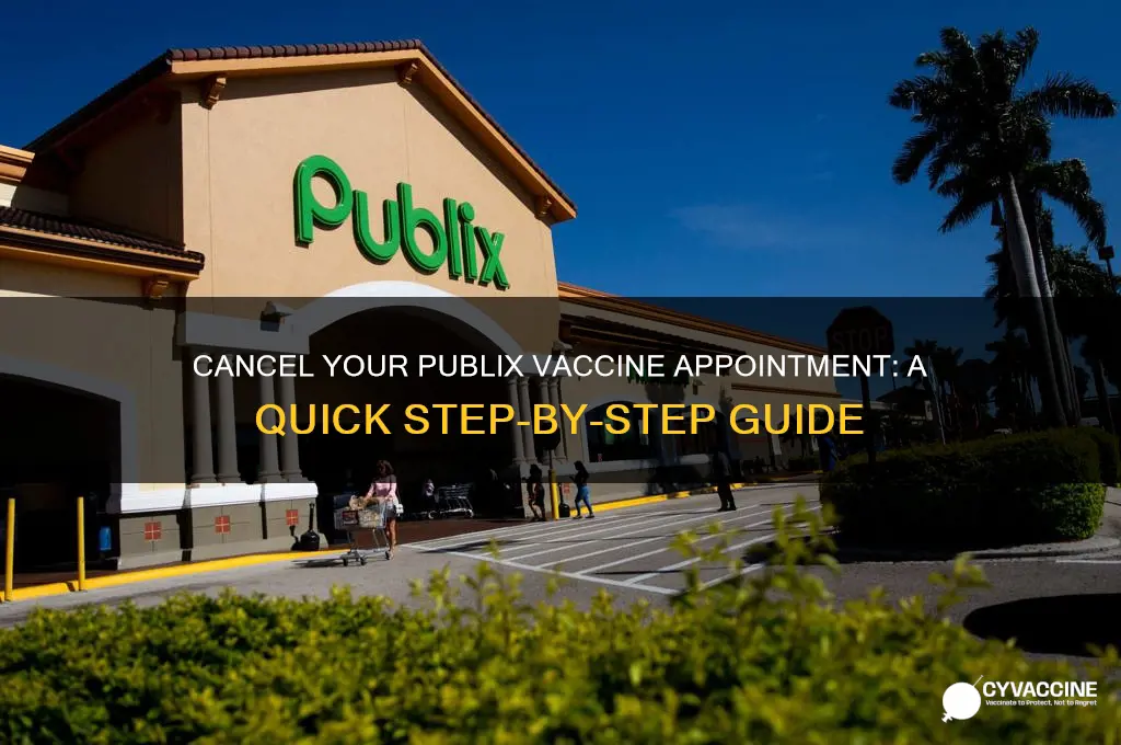 how to cancel publix vaccine appointment