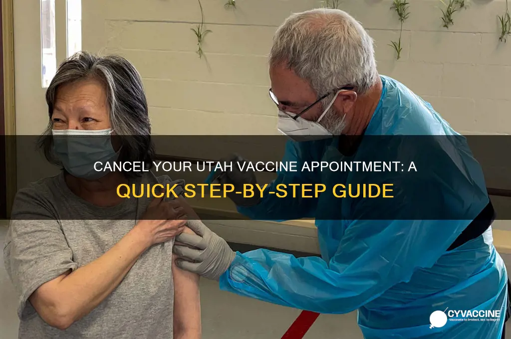 how to cancel vaccine appointment utah
