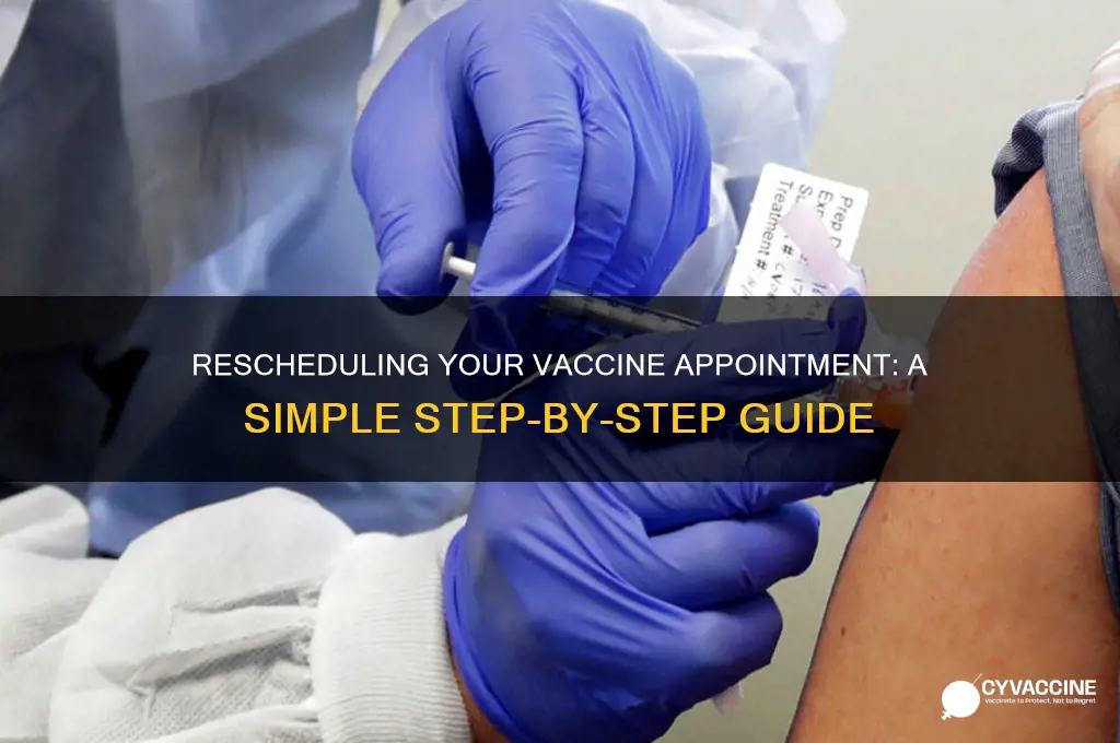 how to change appt for vaccine