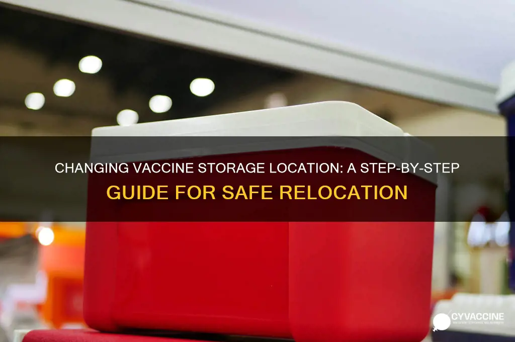 how to change location of vaccine