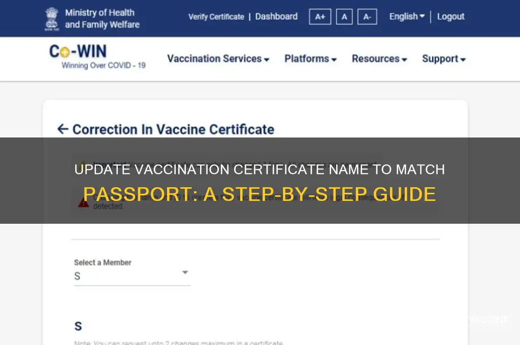 how to change name in vaccination certificate as per passport