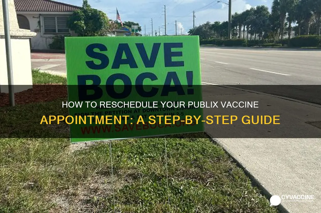 how to change publix vaccine appointment