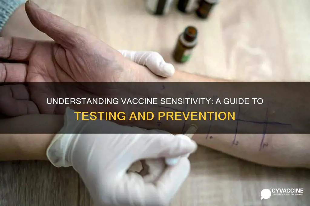 how to check for vaccine sensitity
