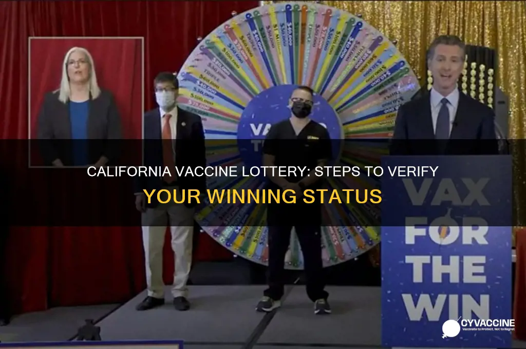 how to check if you won california vaccine lottery