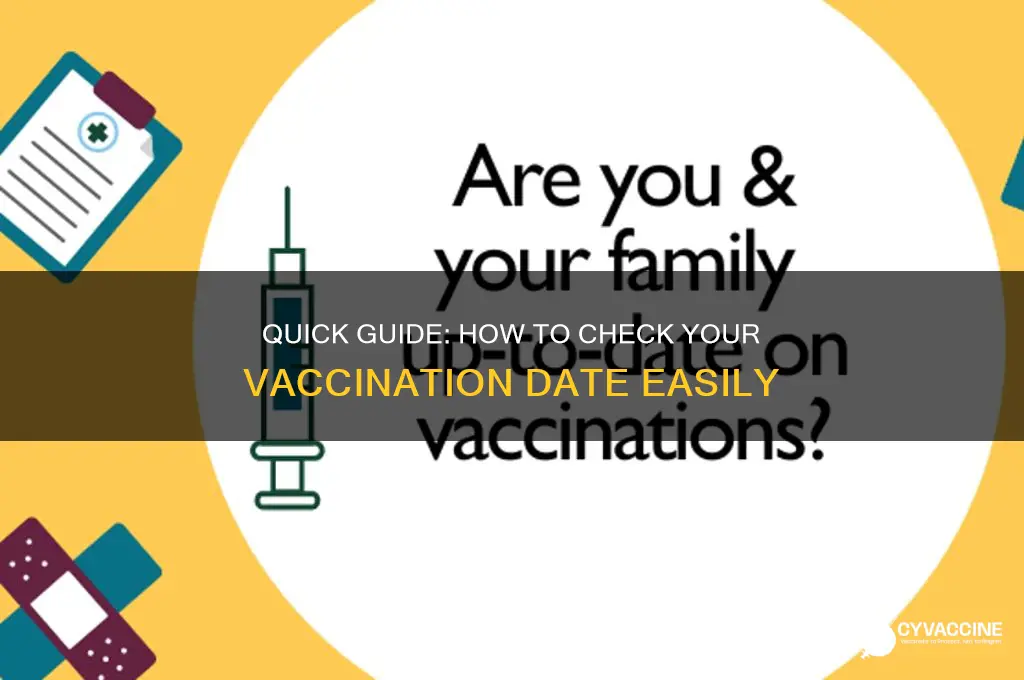 how to check my vaccination date