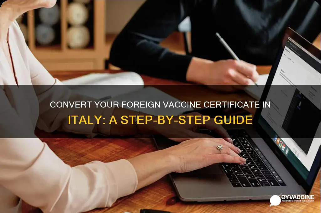 how to convert your foreign vaccine certificate in italy